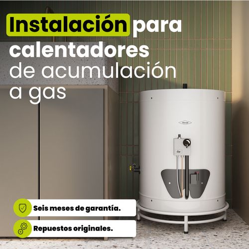 Instalación Calentador de Acumulacion a Gas