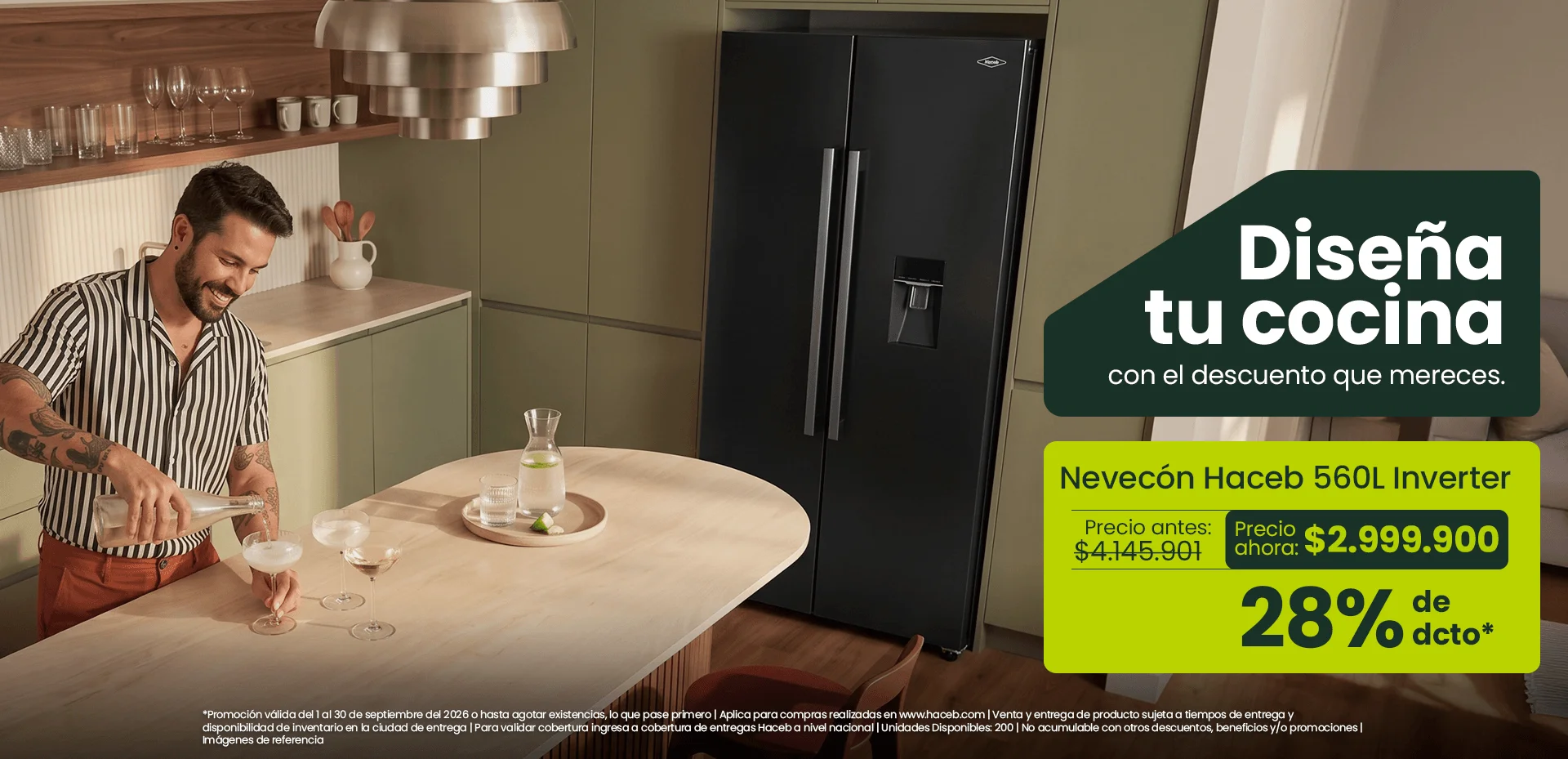 Diseña tu cocina con el descuento que mereces. Nevecón Haceb 560 Litros Inverte. Antes $4.145.901, Ahora $2.999.900 con 28% de dcto,