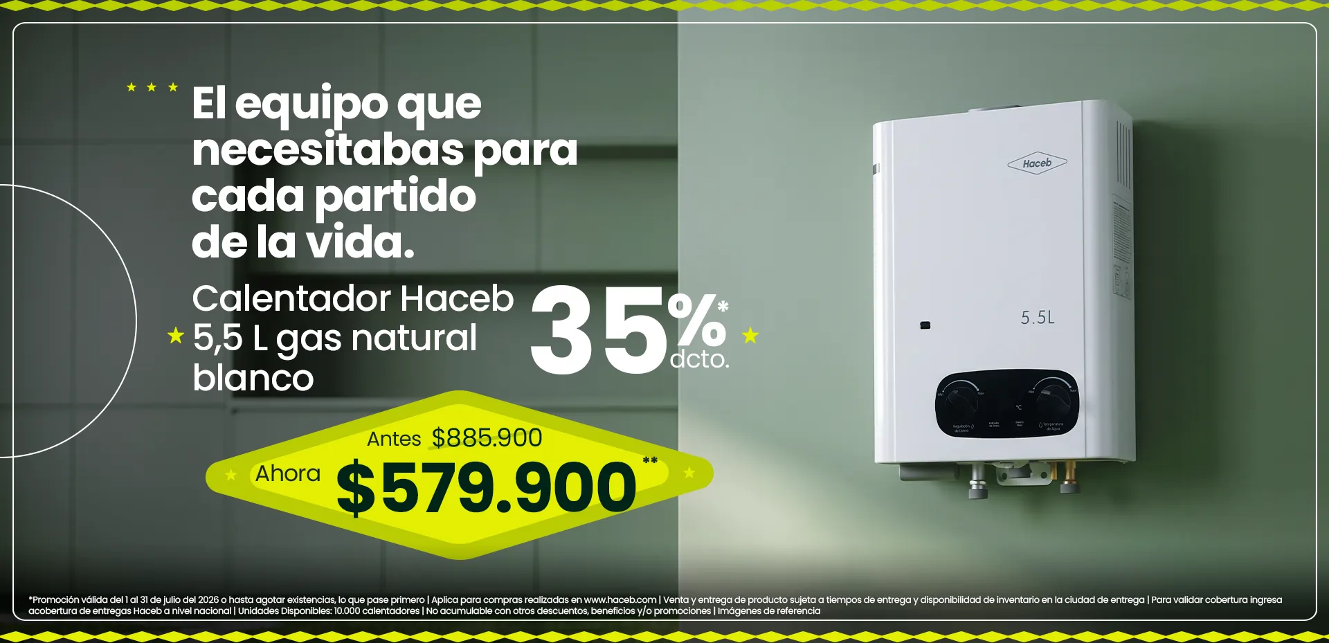 Diseña tu cocina. Lleva tu Calentador 5.5L Haceb. Antes $885.900, Ahora $579.900